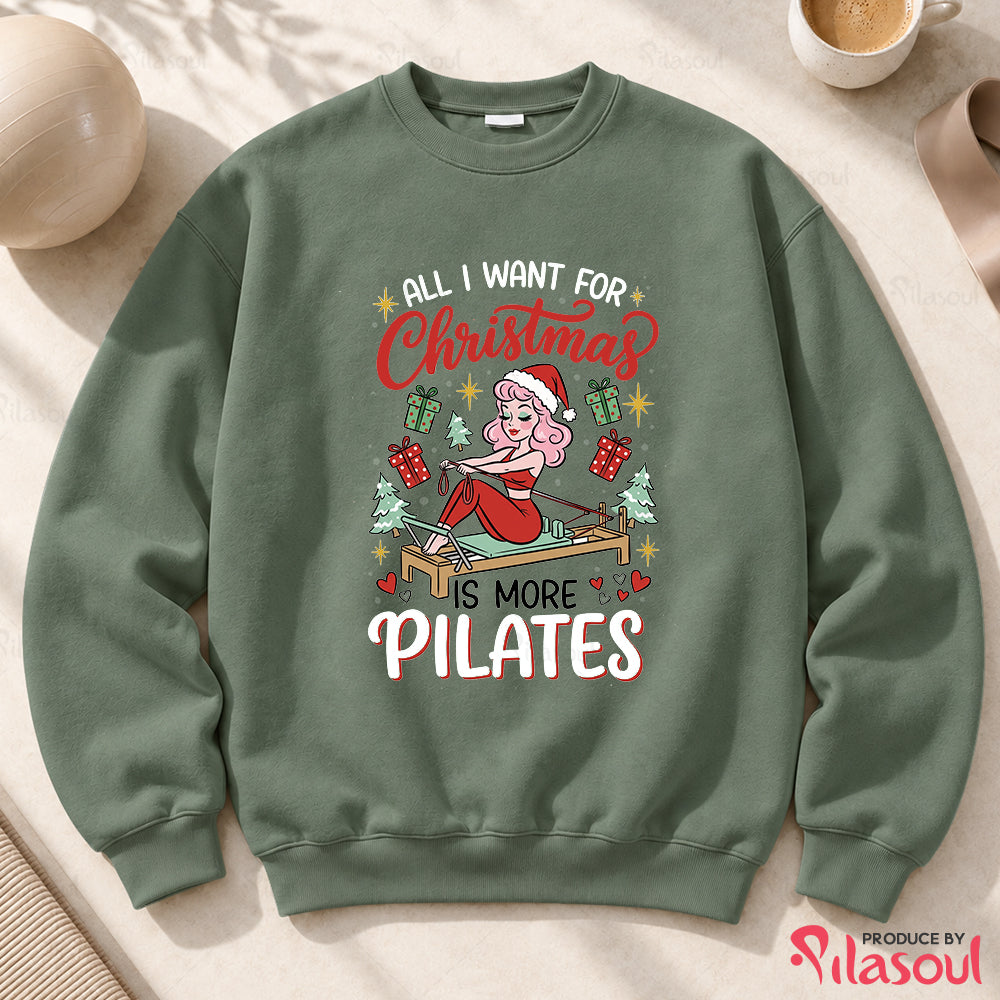All I Want For Christmas Sweatshirt