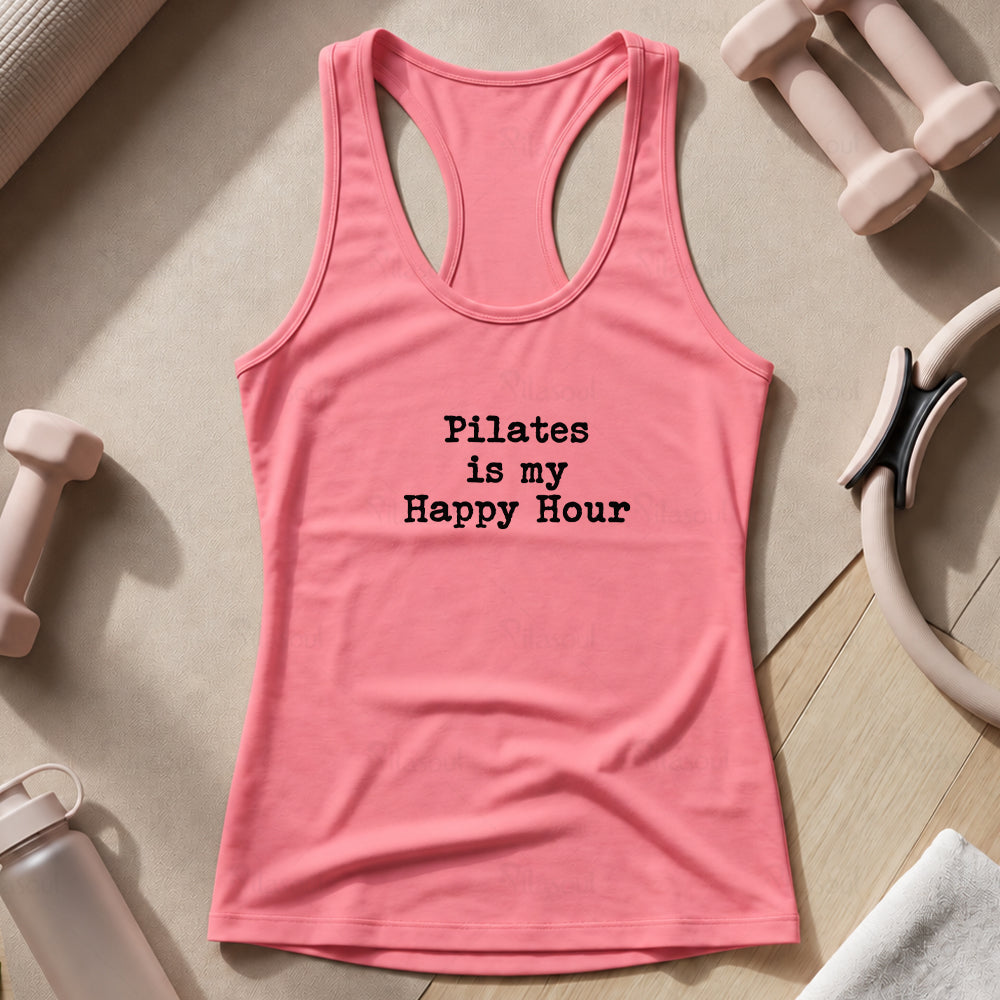 Pilates Is My Happy Hour Tank Top