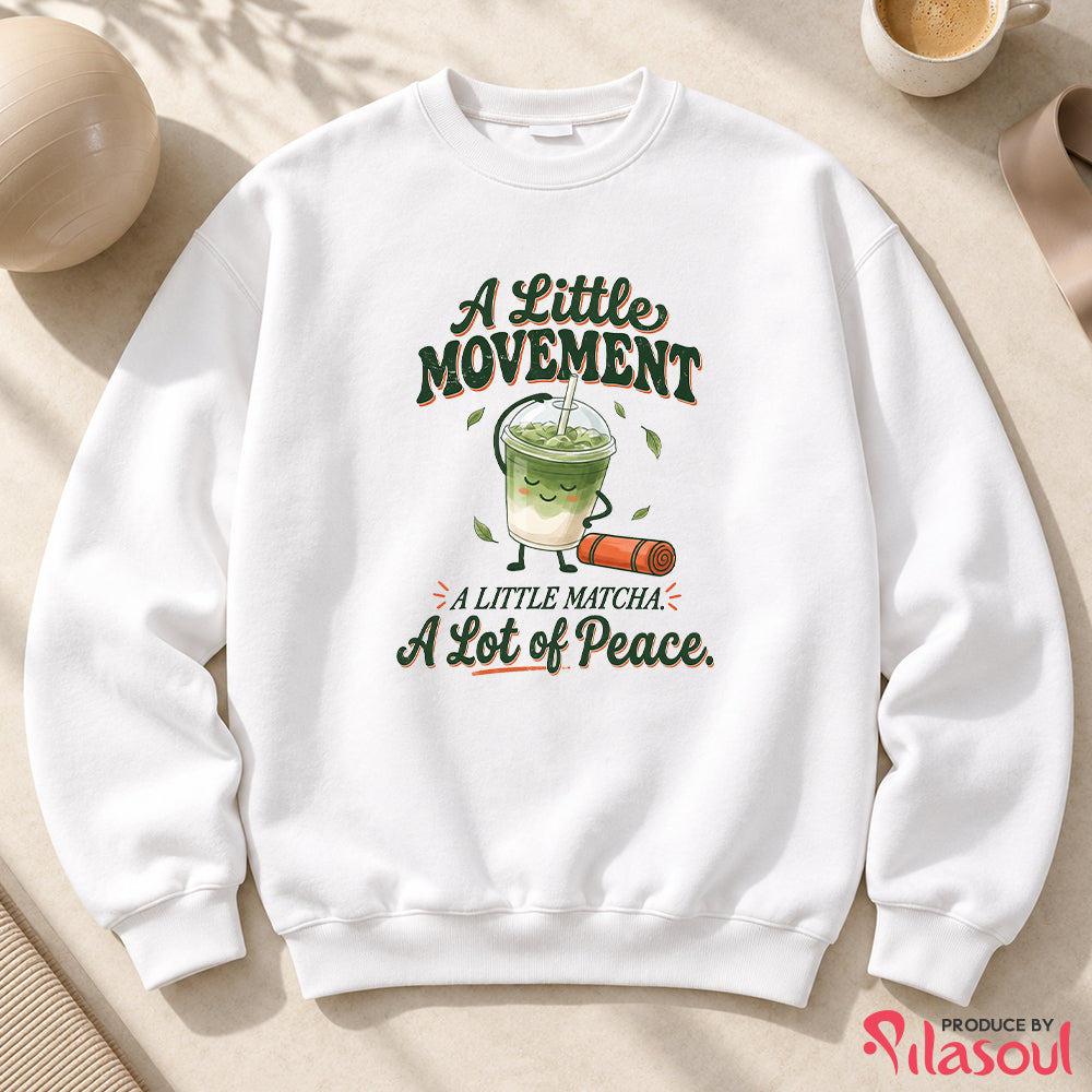 A Little Movement Sweatshirt