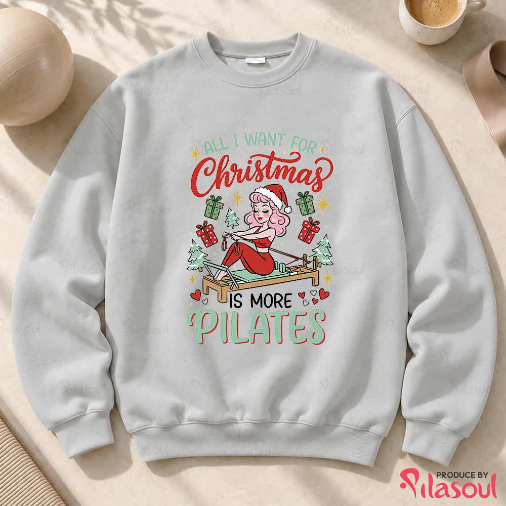 All I Want For Christmas Sweatshirt