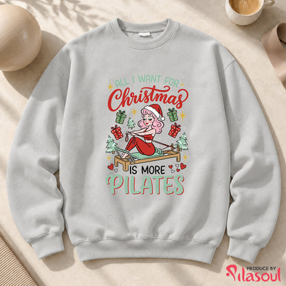 All I Want For Christmas Sweatshirt