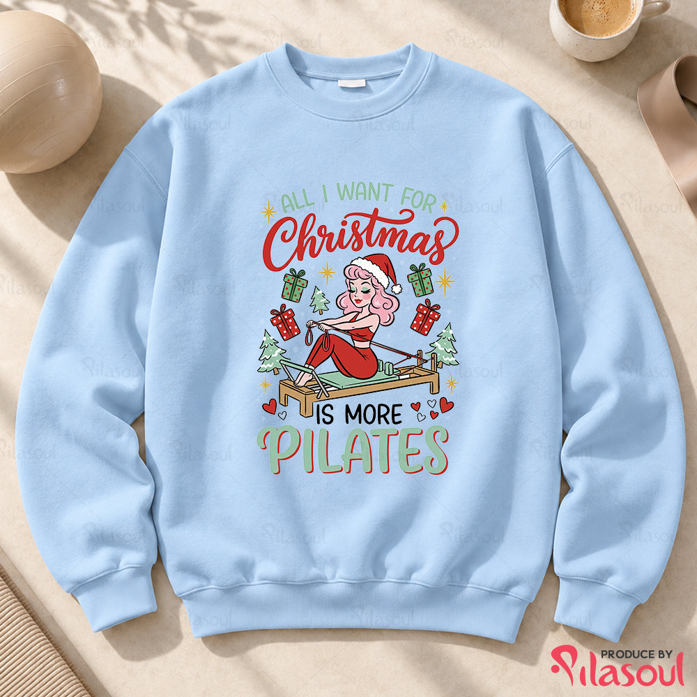 All I Want For Christmas Sweatshirt