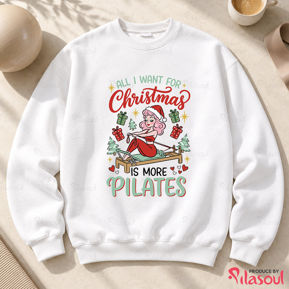 All I Want For Christmas Sweatshirt