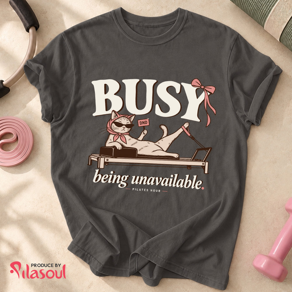 Bussy Being unavailable... Shirt