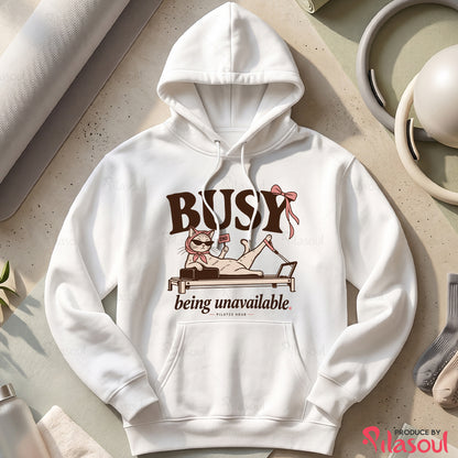Bussy Being Unavailable Hoodies