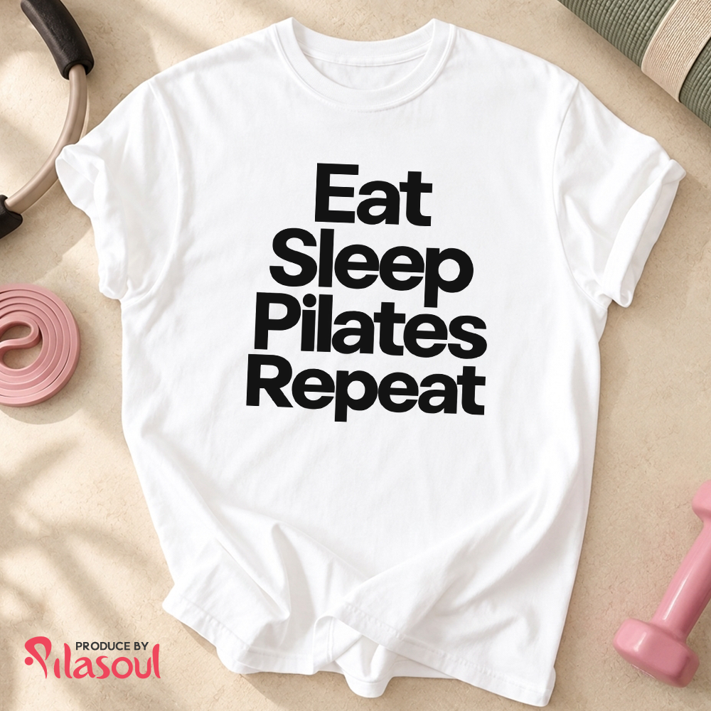 Eat Sleap Pilates Rapeat Shirt