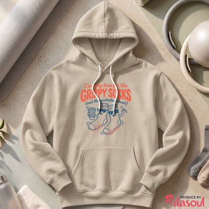 I'm Only Here For The Grippy Sock Hoodies
