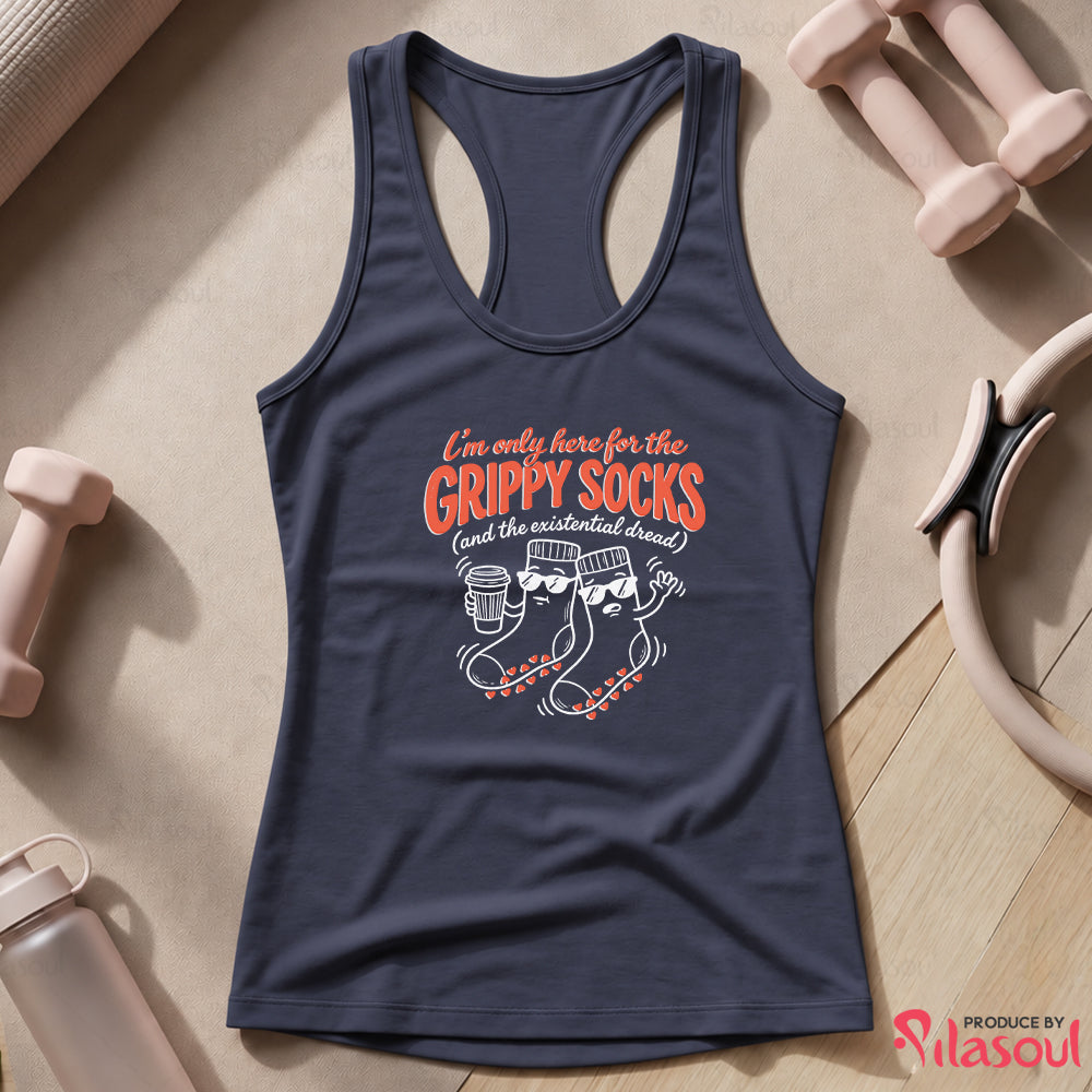 I'm Only Here For The Grippy Sock Tank Top