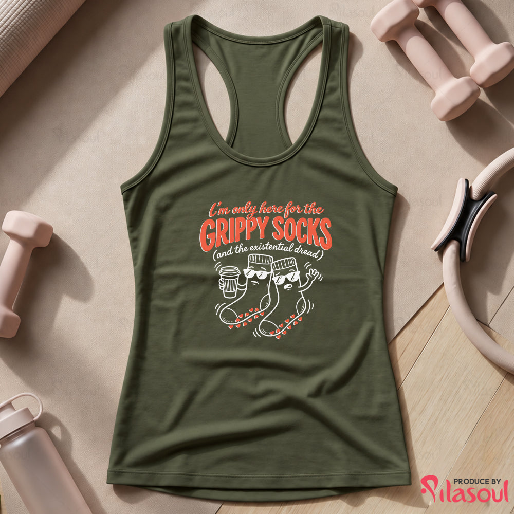 I'm Only Here For The Grippy Sock Tank Top