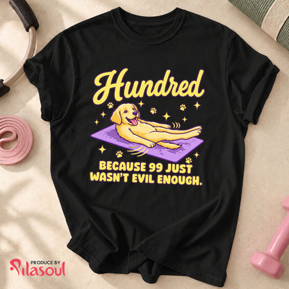 Hundred Dog Shirt