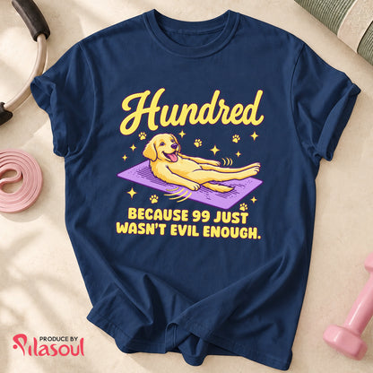 Hundred Dog Shirt