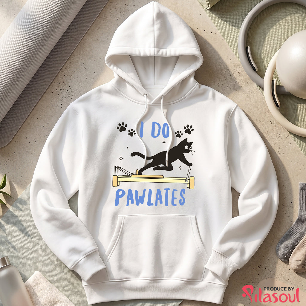 I Do Pawlates Hoodies
