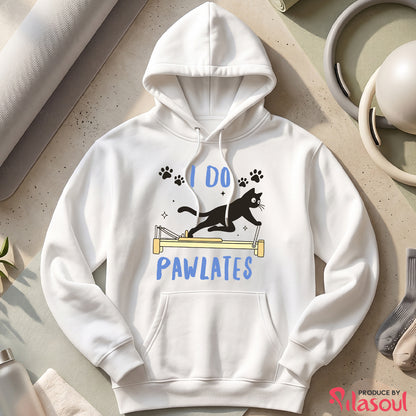 I Do Pawlates Hoodies
