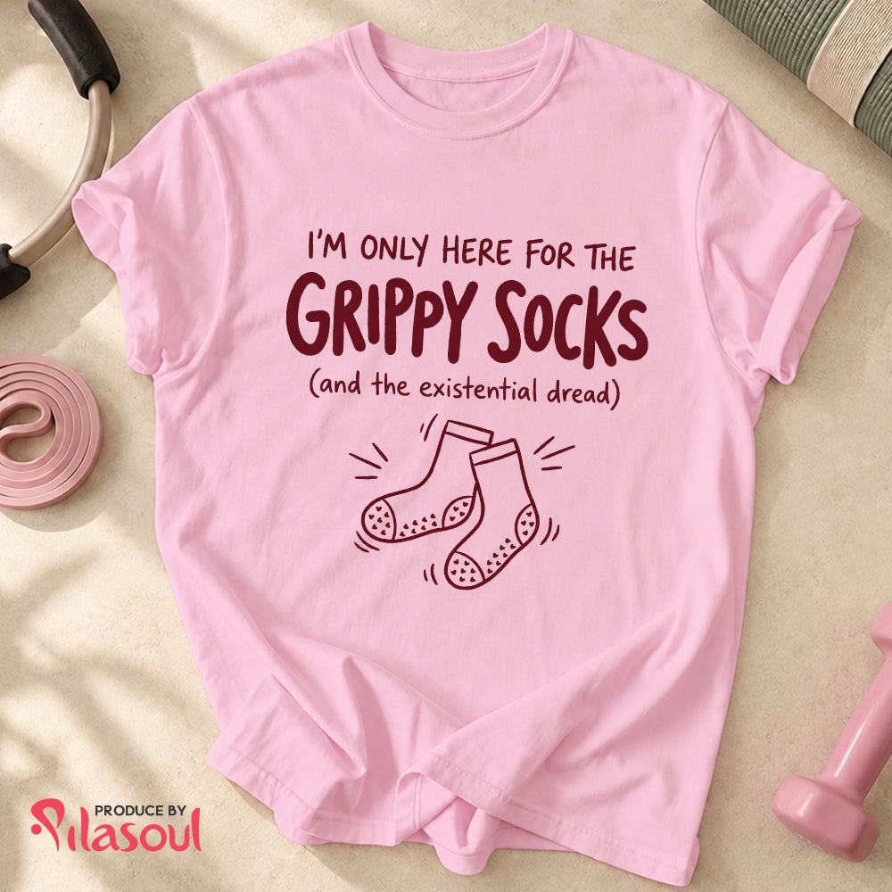 I'M ONLY HERE FOR THE GRIPPY SOCKS