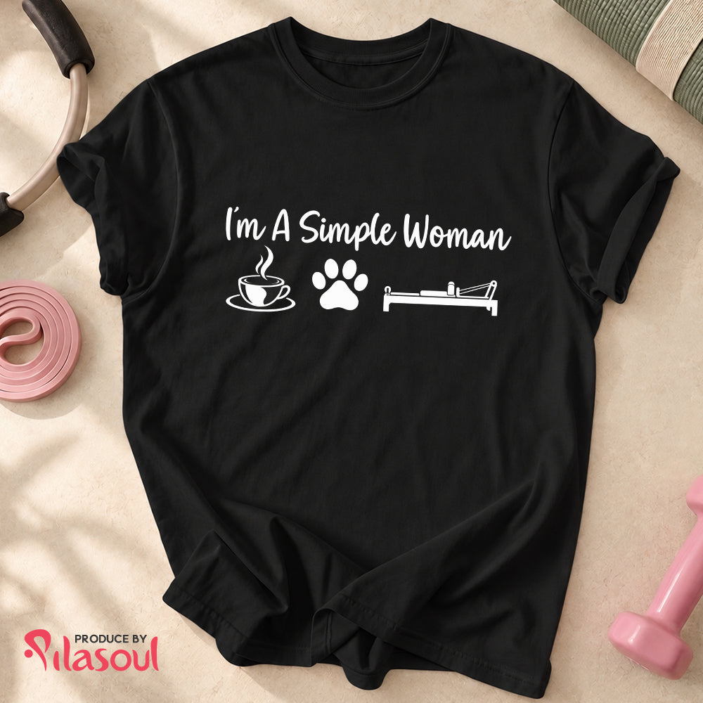 I'm a simple woman - V2