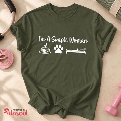I'm a simple woman - V2