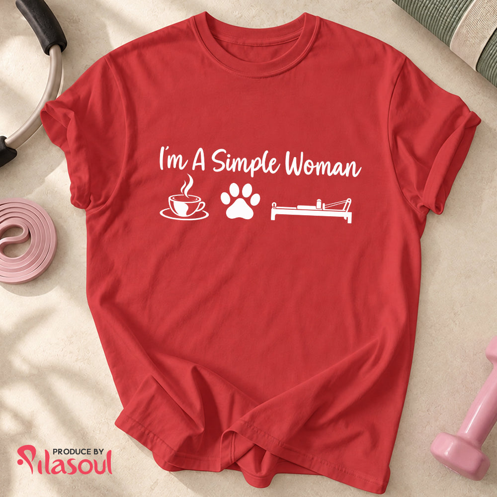 I'm a simple woman - V2