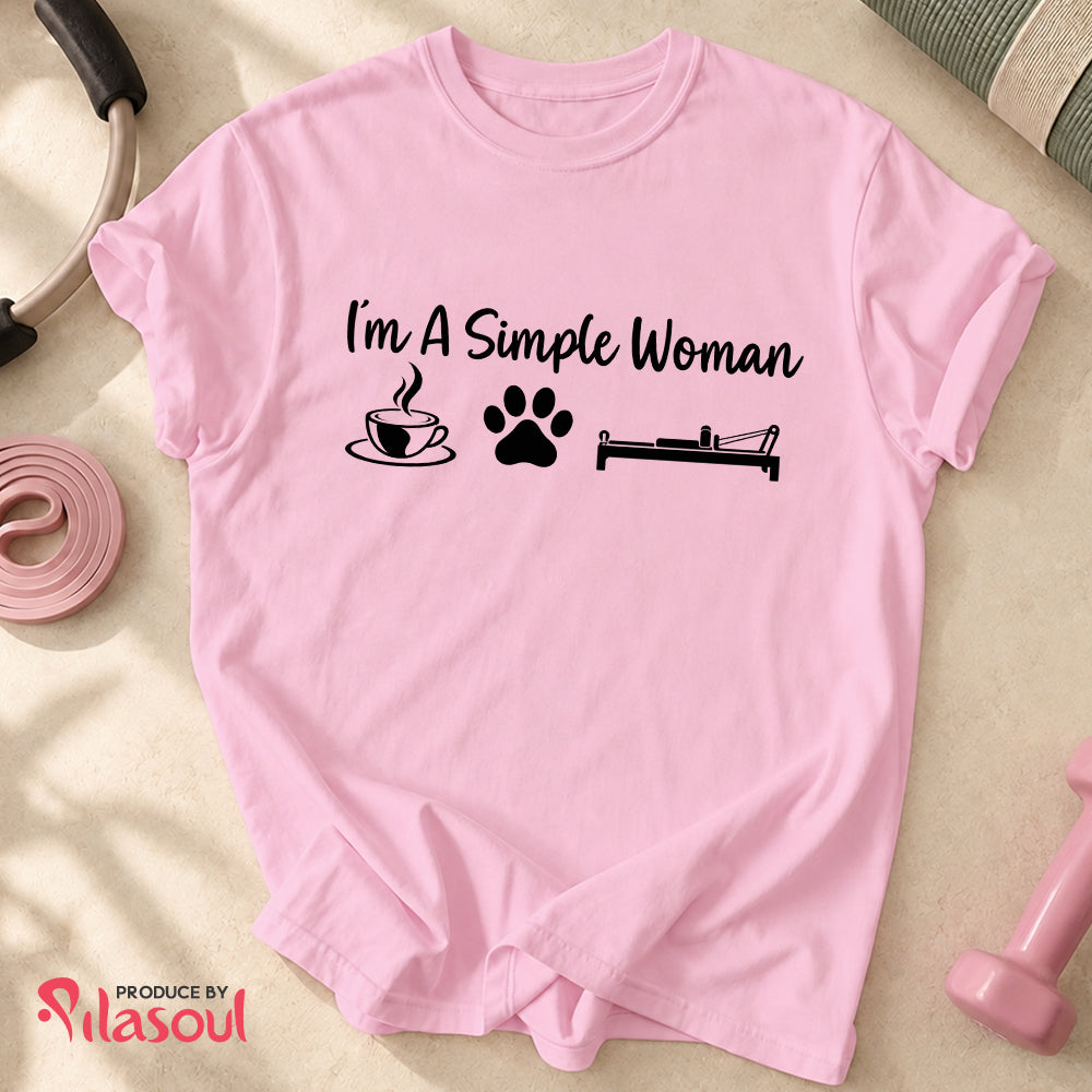 I'm a simple woman - V2
