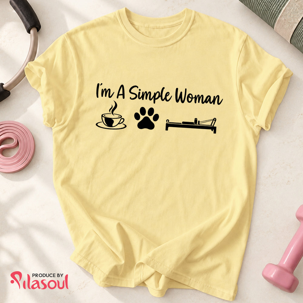 I'm a simple woman - V2