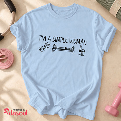 I'm a simple woman