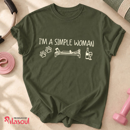 I'm a simple woman