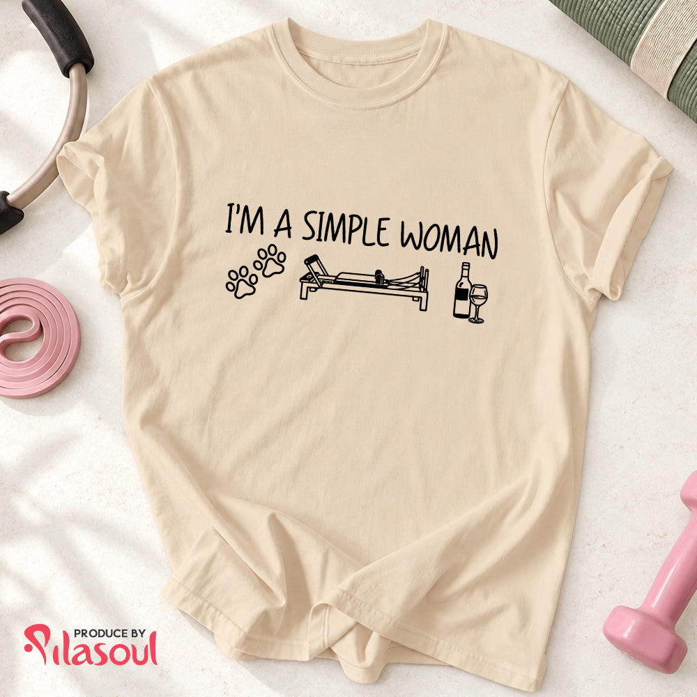 I'm a simple woman