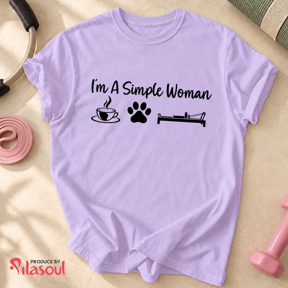 I'm a simple woman - V2