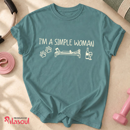 I'm a simple woman