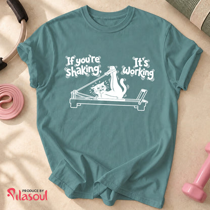 If you're shaking...shirt
