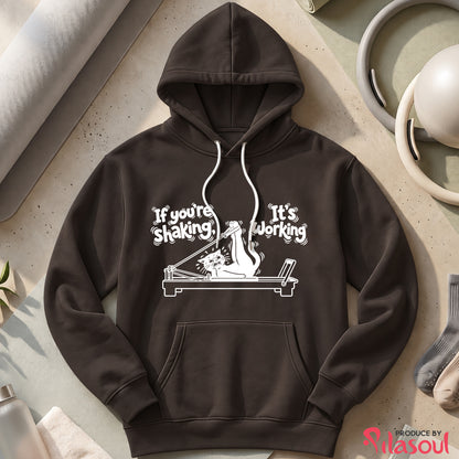If you're shaking...Hoodies