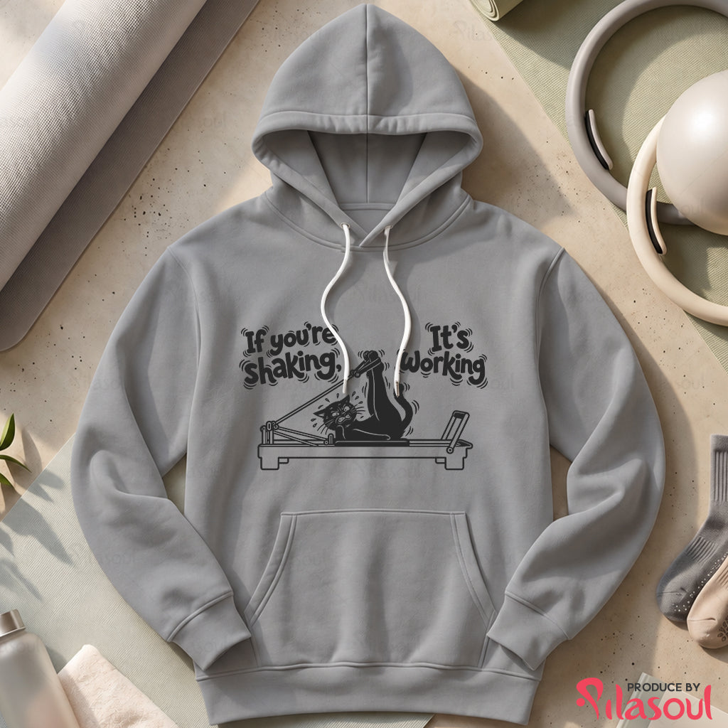 If you're shaking...Hoodies