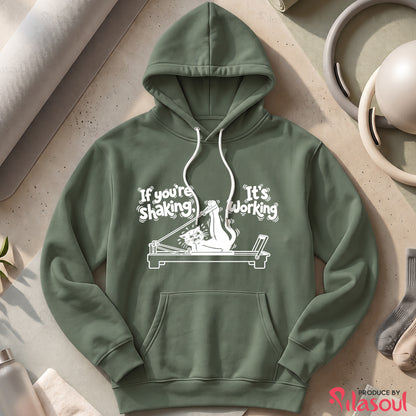 If you're shaking...Hoodies