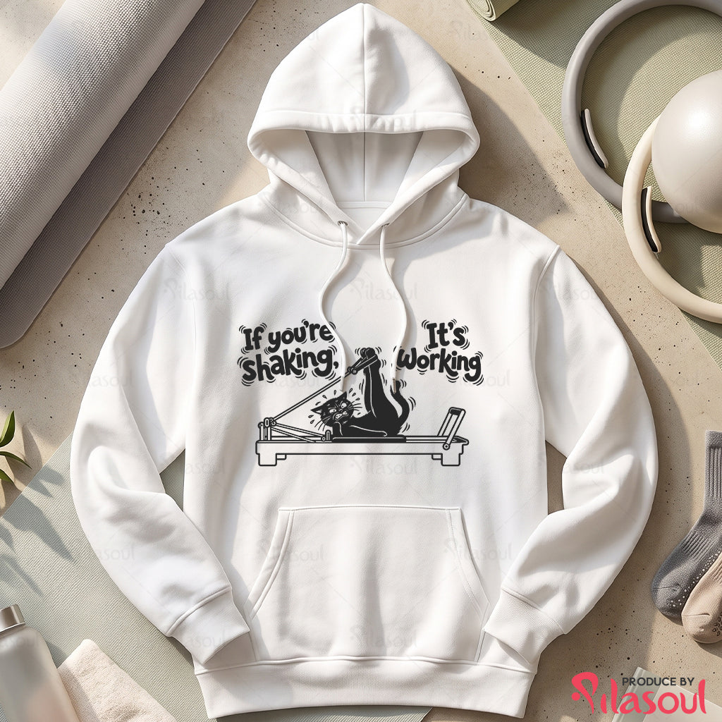 If you're shaking...Hoodies