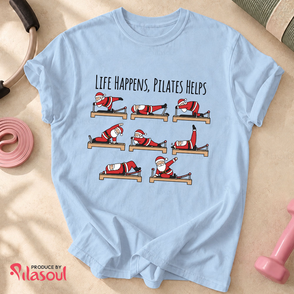 Life Happens, Pilates Helps T-Shirt