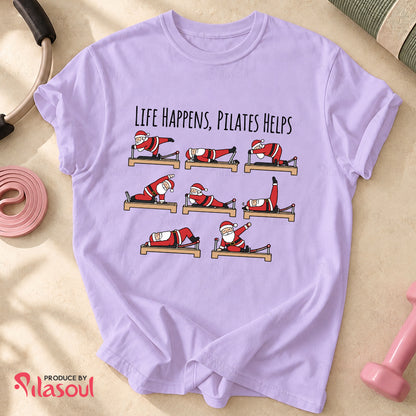 Life Happens, Pilates Helps T-Shirt