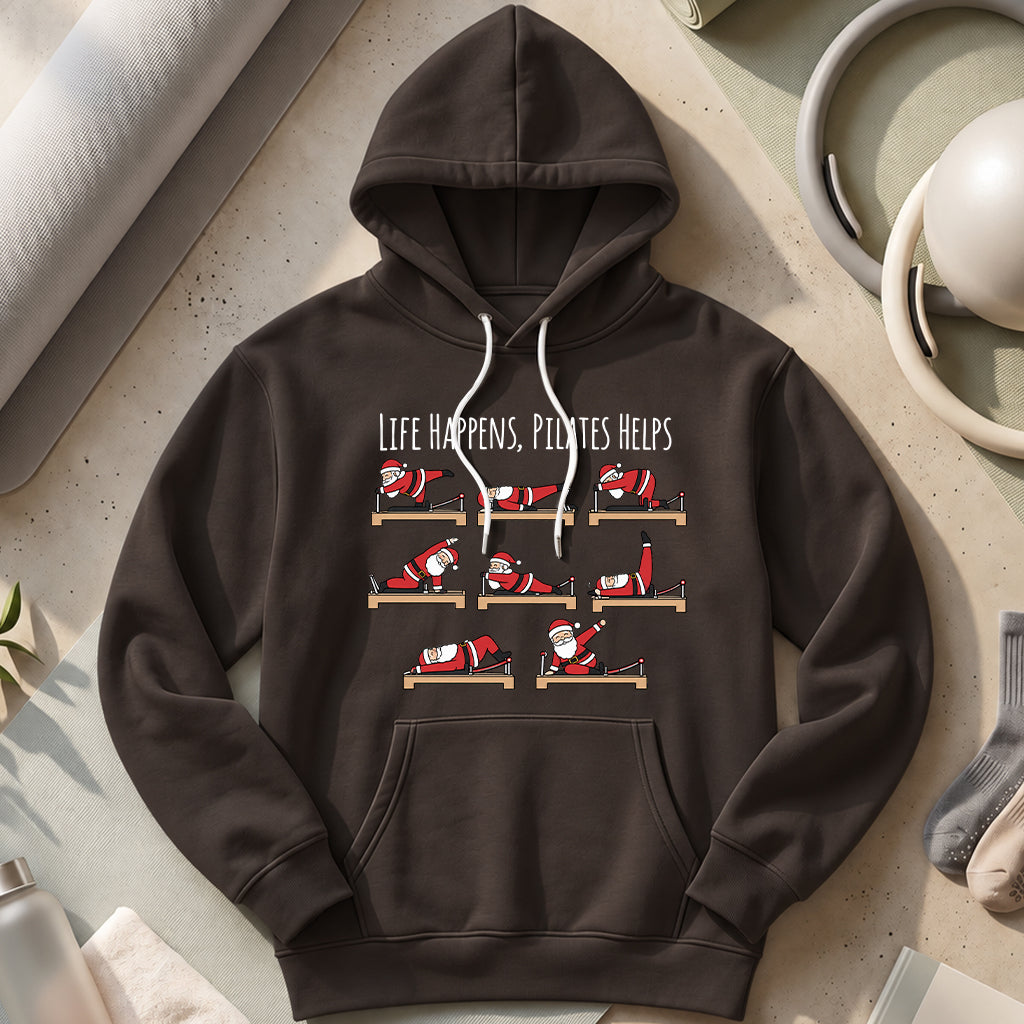 Life Happens, Pilates Helps Hoodies