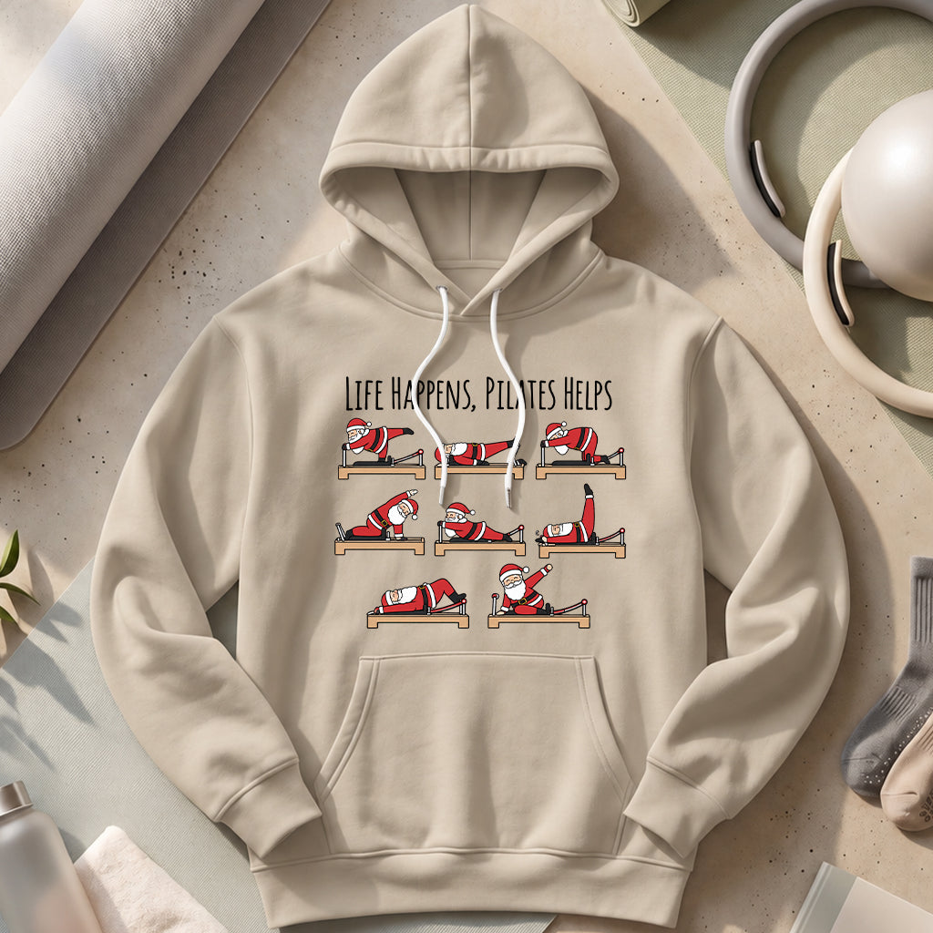 Life Happens, Pilates Helps Hoodies