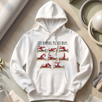 Life Happens, Pilates Helps Hoodies