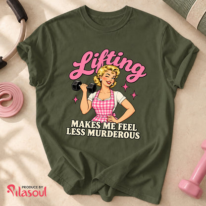 Lifting Less Murderous Shirt