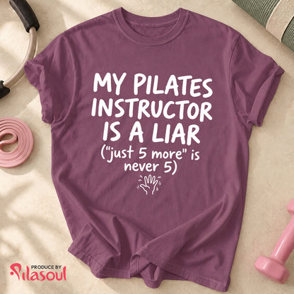 My Pilates Instructor...Shirt