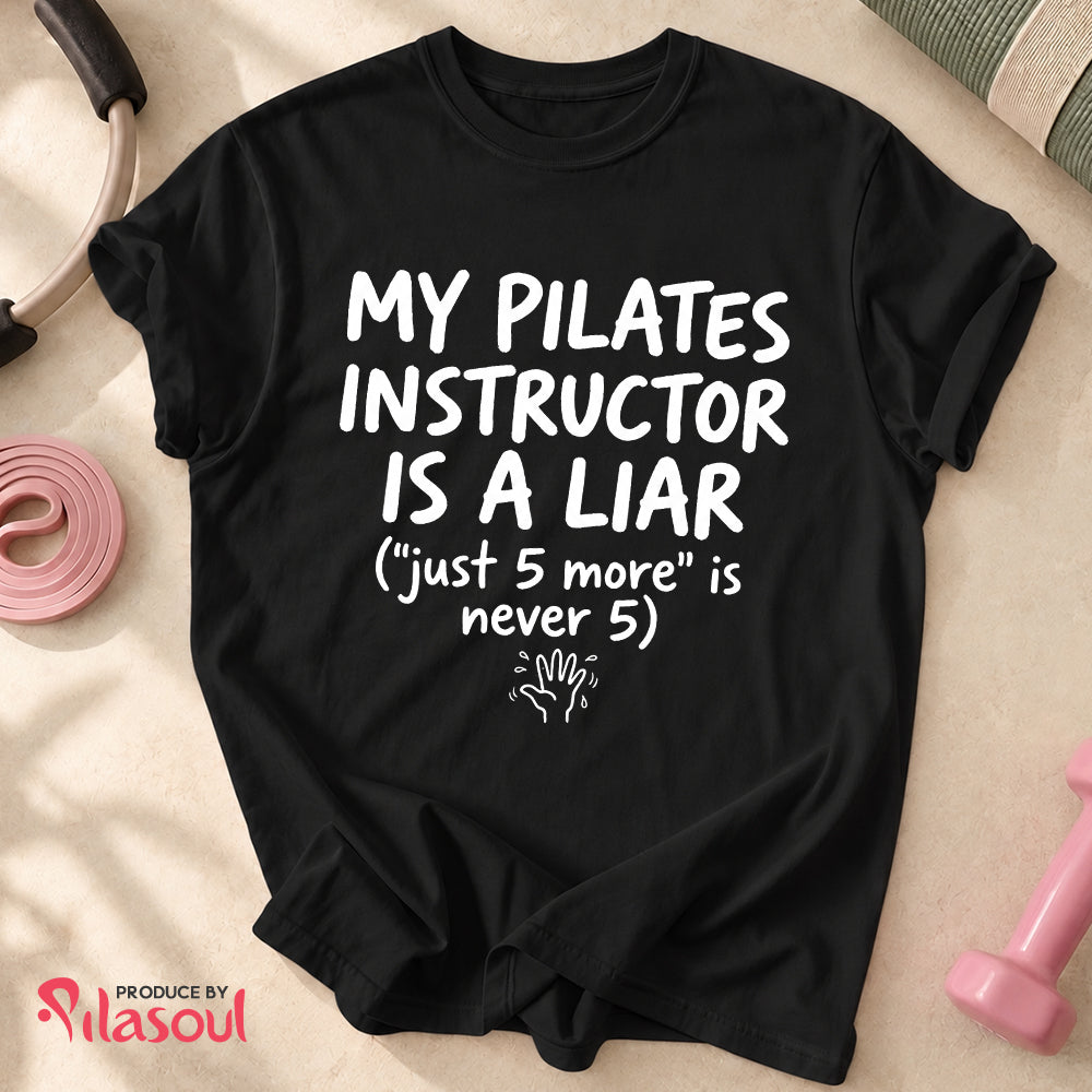 My Pilates Instructor...Shirt