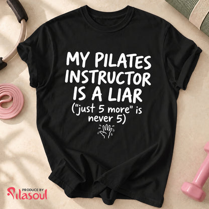My Pilates Instructor...Shirt