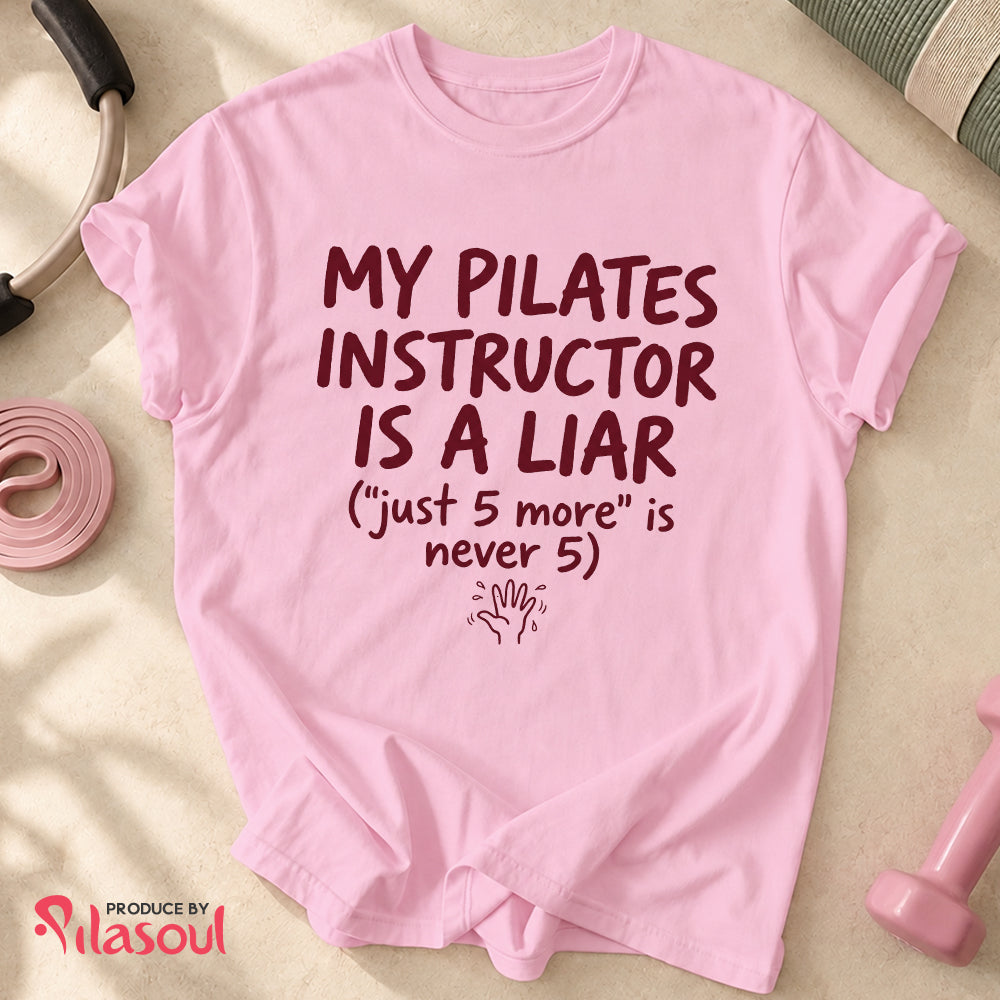 My Pilates Instructor...Shirt