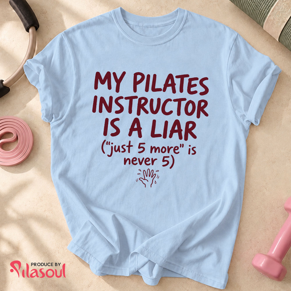 My Pilates Instructor...Shirt