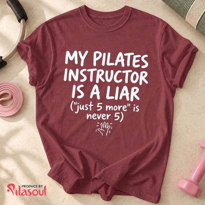 My Pilates Instructor...Shirt
