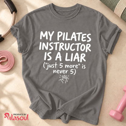 My Pilates Instructor...Shirt