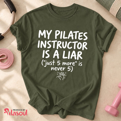 My Pilates Instructor...Shirt