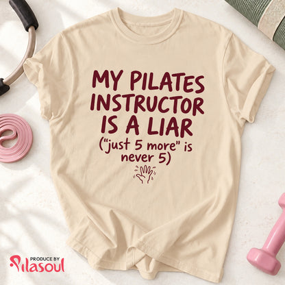 My Pilates Instructor...Shirt