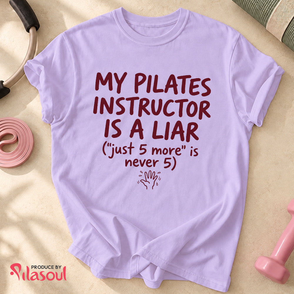 My Pilates Instructor...Shirt