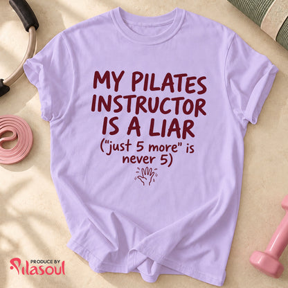 My Pilates Instructor...Shirt